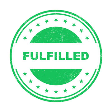 Green circular rubber stamp with the word fulfilled in a distressed grunge style isolated on transparent background