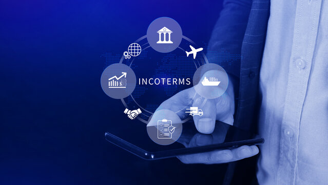INCOTERMS business concept. Businessman touching virtual INCOTERMS international trade terms on smartphone, logistics concept. global supply chain management. not ai