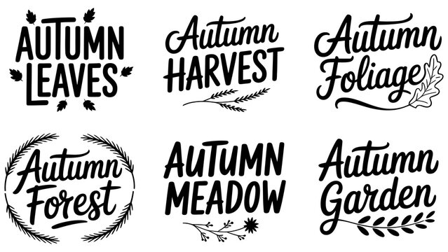 Autumn harvest lettering set, 6 fall foliage vector labels, seasonal quotes Editable Vector