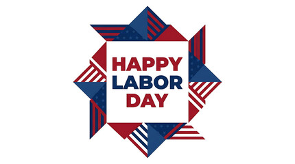 Obraz premium Happy Labor Day minimalist graphic with red and blue geometric star pattern design.