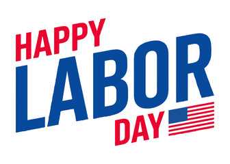 Obraz premium Happy labor day typographic greeting with small united states flag icon celebration american september