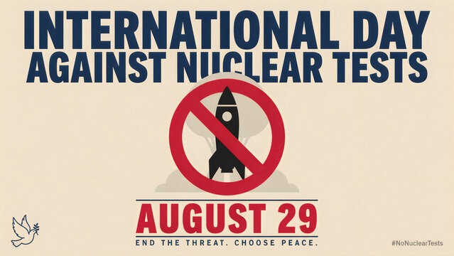 International day against nuclear tests poster august 29