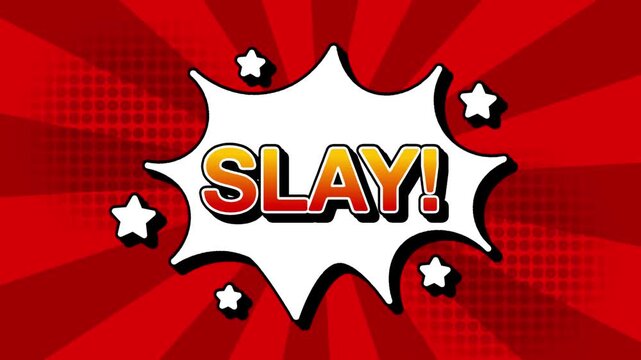 Slay text word lettering popup comic cartoon reveal with bomb and smoke explosion manga anime book page dots with radial speed lines doodle red background with seamless loop animation retro
