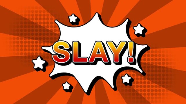 Slay text word lettering popup comic cartoon reveal with bomb and smoke explosion manga anime book page dots with radial speed lines doodle orange background with seamless loop animation retro