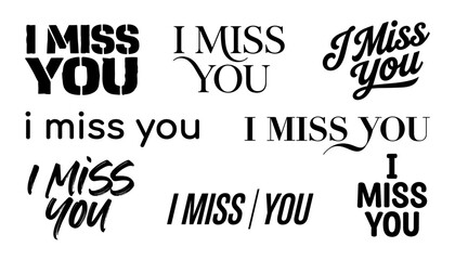 I Miss You Typography Set with 8 Hand Lettering Styles and Modern Calligraphy Design © MD MUSLIM UDDIN