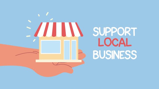 Hand Holding a Shop Model with Support Local Business Text on a Blue Background, Small Business Community Support Motion Graphic.
