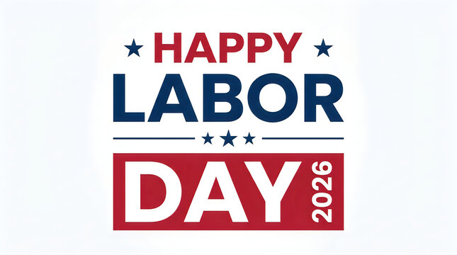 Happy labor day 2026 typography design with patriotic red and blue colors on a white background