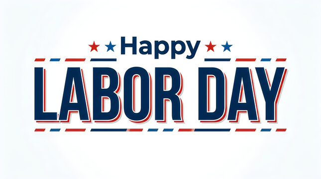 Happy labor day typographic design with blue bold letters and red stars on a white background isolated
