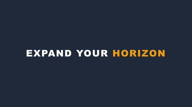 Expand your horizon: minimalist motivational typography motion for business success and personal growth animation 4k