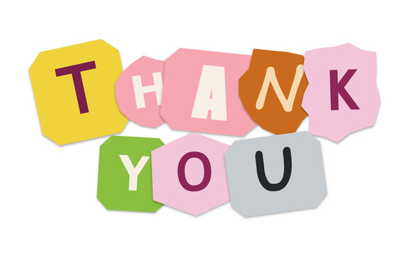 Thank you text composition using colorful ransom note style cutouts with typography, greeting