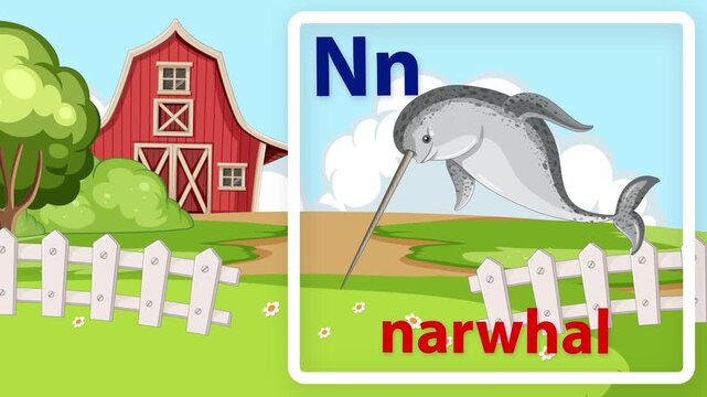 Educational Alphabet Animation for Letter N with Narwhal and Farm Background