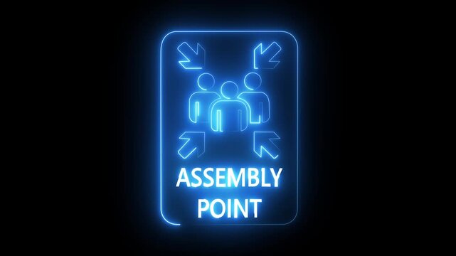 glowing neon assembly point sign icon indicating a safe gathering area during evacuation to ensure safety and prevent chaos in emergencies. Assembly point sign emergency symbol. 4k video animation