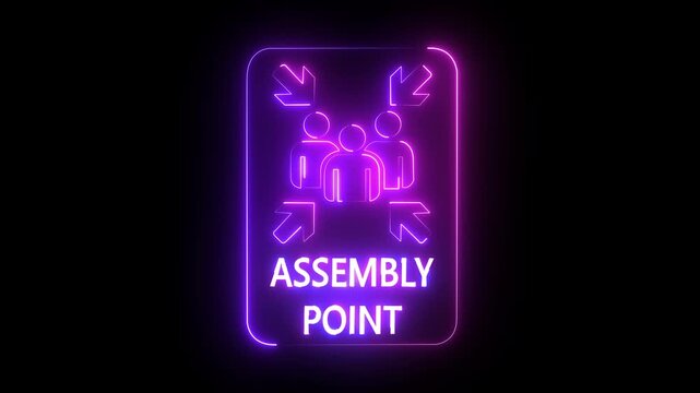 glowing neon assembly point sign icon indicating a safe gathering area during evacuation to ensure safety and prevent chaos in emergencies. Assembly point sign emergency symbol. 4k video animation