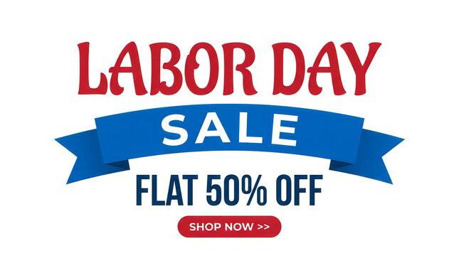 Labor day sale advertisement offering a fifty percent discount with a patriotic red white and blue theme