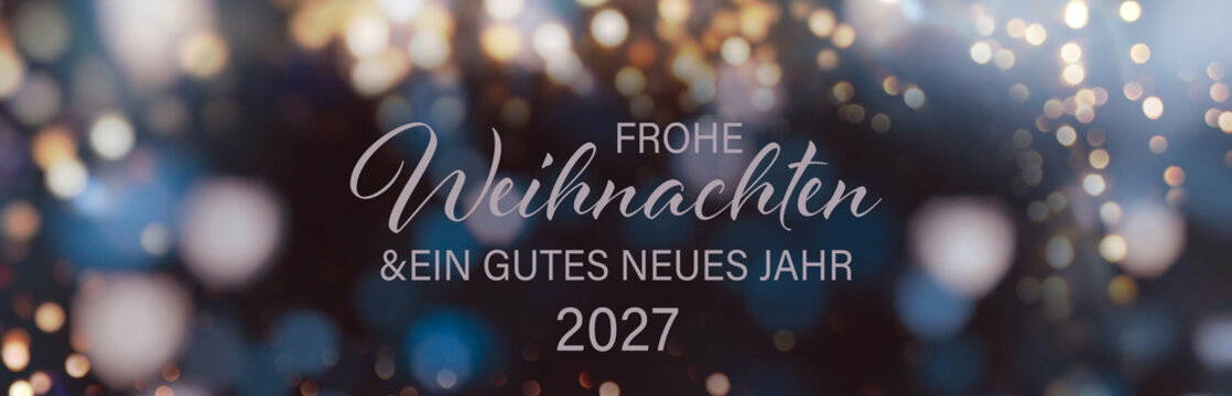 Christmas greeting card with German text - Frohe Weihnachten und ein gutes neues Jahr 2027 - Weihnachtsgr&uuml;&szlig;e und Hintergrund Banner
