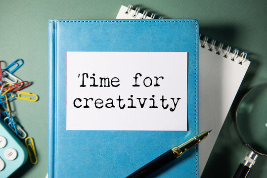 Time for creativity text on paper