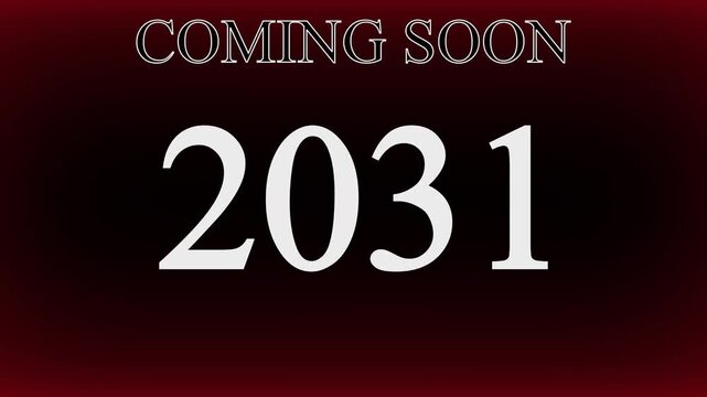 Red Neon Text " Coming Soon 2031" Illuminated Against a Dark Background word message