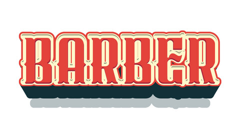 Barber text effect title with retro vintage 3D barbershop typography style isolated on transparent background © ali