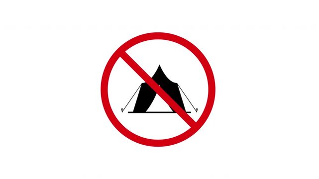 No Camping Prohibition Sign Animated Icon With Alpha Channel. Forbidden Camping Warning And Restriction Motion Graphic. Stop And Ban Notice. On Transparent Background