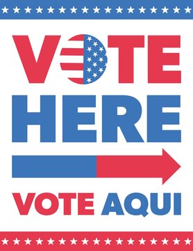 Vote aqui, translation vote here. Clear and bold sign encouraging people to cast their ballots, with patriotic colors and bilingual text.
