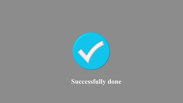 Successfully done text with Right Check Mark Icon Animation on Black Background. Tick Mark Icon Animation. Check Mark, Tick, Yes, OK Symbol Animation. approved tick mark icon, 4k