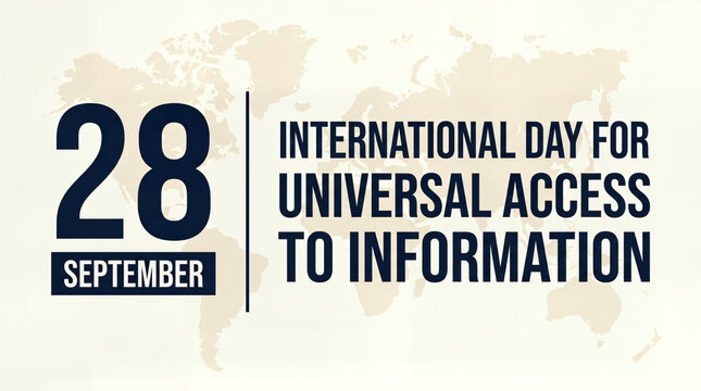 International day for universal access to information september 28 design