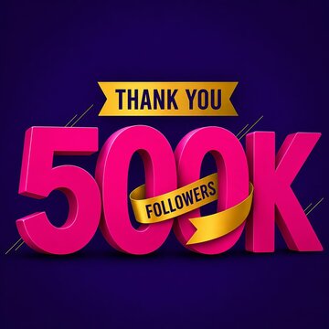 Thank you banner celebrating 500k followers with colorful 3d letters and ribbon design