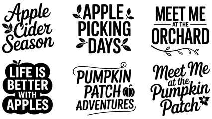 Autumn apple cider and pumpkin patch quotes, 6 fall harvest vector lettering Editable Vector © Bismillah Studio