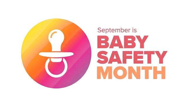 September baby safety month awareness concept featuring a colorful circular icon with a pacifier illustration on a clean white background