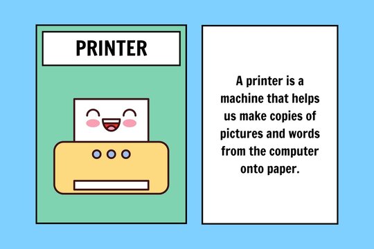 Cute educational flashcard vector design explaining computer printers for kids. Features a laughing cartoon machine character and simple definition text, perfect for primary school tech lessons.