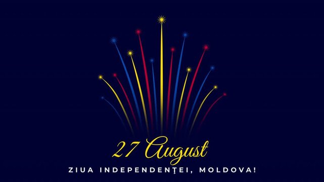 27th of august, moldova independence day. Moldovan colorful fireworks flag on abstract night sky. National holiday. Banner, animation, seamless loop. Translation August 27th moldova independence day