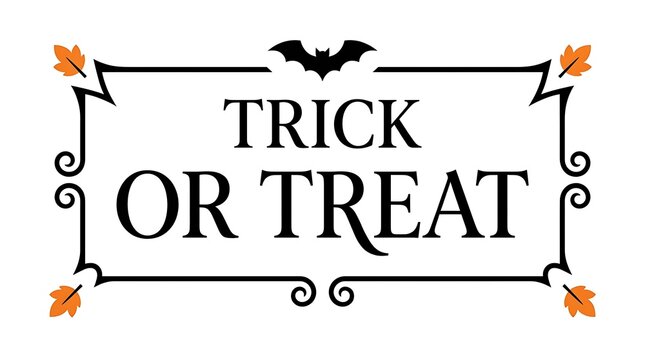 Trick or treat text within a black rectangular frame with accents, ideal for hal