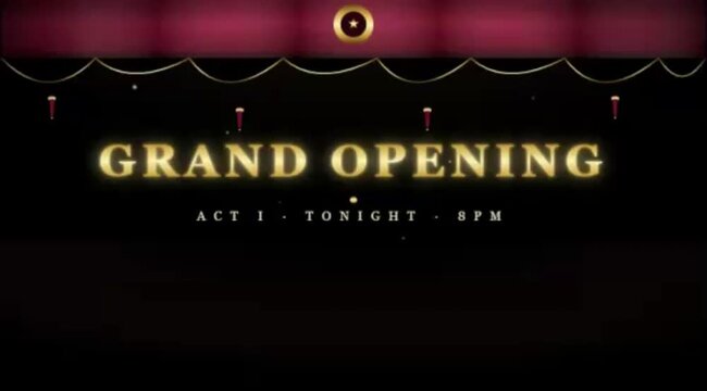 Grand Opening Act 1 Tonight 8PM golden luxury typography reveal on elegant red stage curtain background