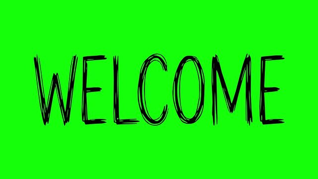Animated welcome text with black fill on a green chroma key background featuring a rough line boil effect