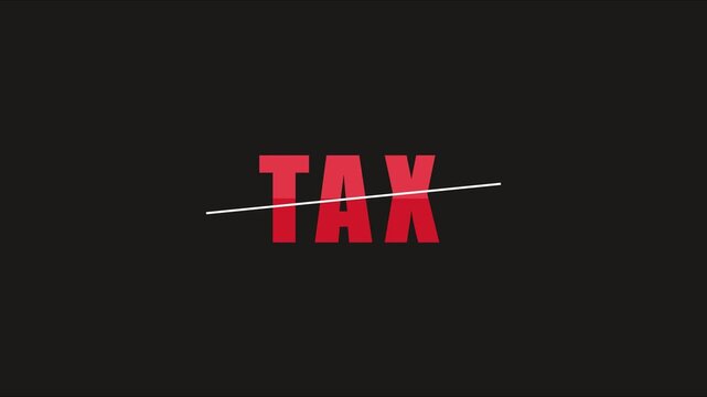 Tax word strikethrough animation: financial concept for tax reduction, savings, and fiscal policy reform 4k
