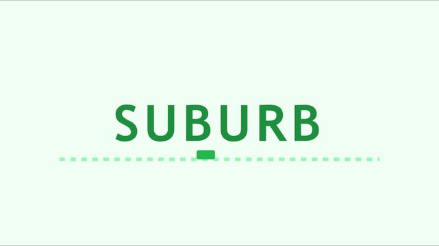Suburb animated text title with moving underline for real estate and urban planning presentations animation 4k