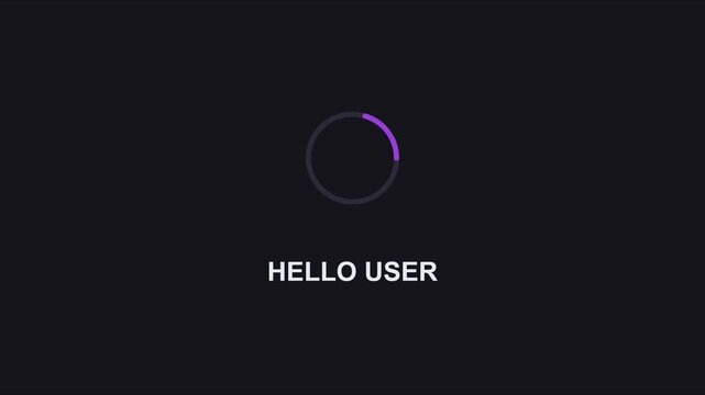 Hello user text animation with loading spinner on dark 4k background, for digital interface, and software ui