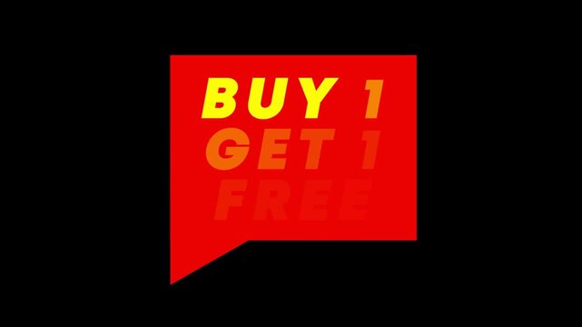Buy 1 Get 1 Free Speech Bubble Badge Animation Black Background