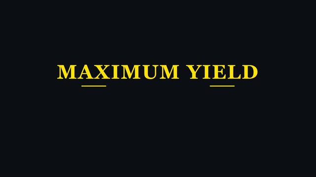 Maximum yield text animation: business growth and financial success concept for corporate presentations and marketing 4k