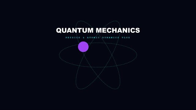 Quantum mechanics physics and atomic dynamics motion animation 4k science
