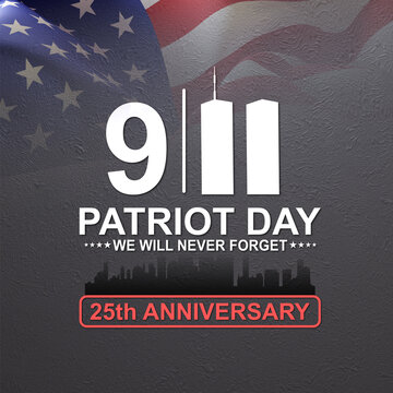 09.11.2001 American Patriot Day banner. 25th Anniversary.