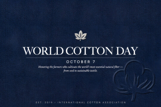 Cotton day poster on a dark blue textured background, with white text, a leaf and, a subtle embossed, cotton plant october