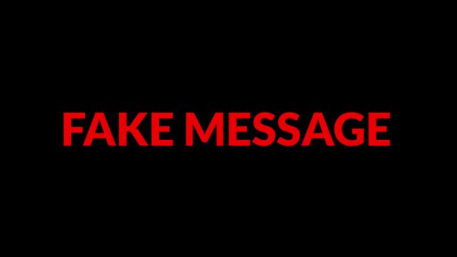 FAKE MESSAGE