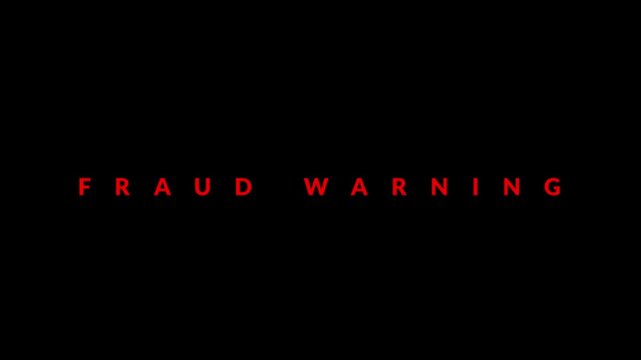 Fraud warning message displays in bold red lettering against a dark minimal background.