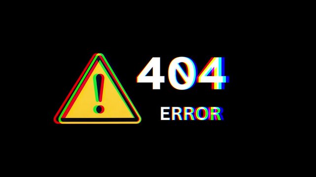 404 Error Page Design with Glitch Effect and Warning Icon for Website Not Found Online Technical Issues