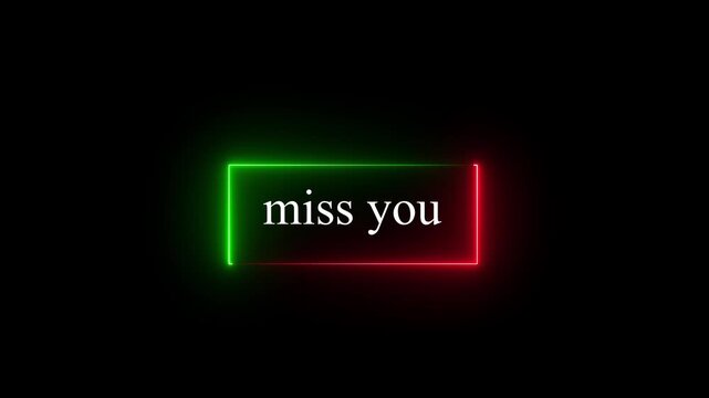 video i miss you text animation.Motion graphics of concept