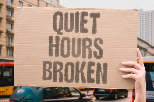 "Quiet Hours Broken" Phone calls at midnight, laughter till three. Roommate conflict. Quiet hours. Noise etiquette. Sleep theft. Nightly torture.