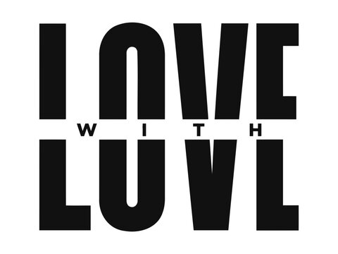 A bold typographic poster features the phrase i love with luvl presented in a striking contemporary and modern design aesthetic