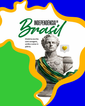 Hist&oacute;ria Escrita Com Coragem Uni&atilde;o E Amor &Agrave; P&aacute;tria Independ&ecirc;ncia Brasil Social Media Post Card