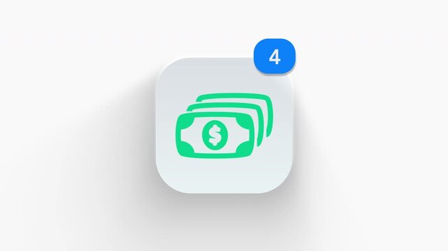 Banknote stack app icon featuring animated notification badge with counter 1 to 99, dynamic shadow effect, minimalist dollar cash bundle concept, on white background. 